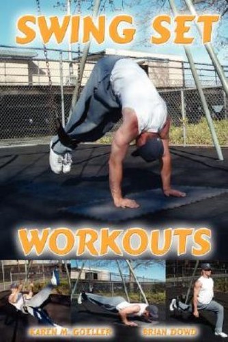Swing set workouts - swing,